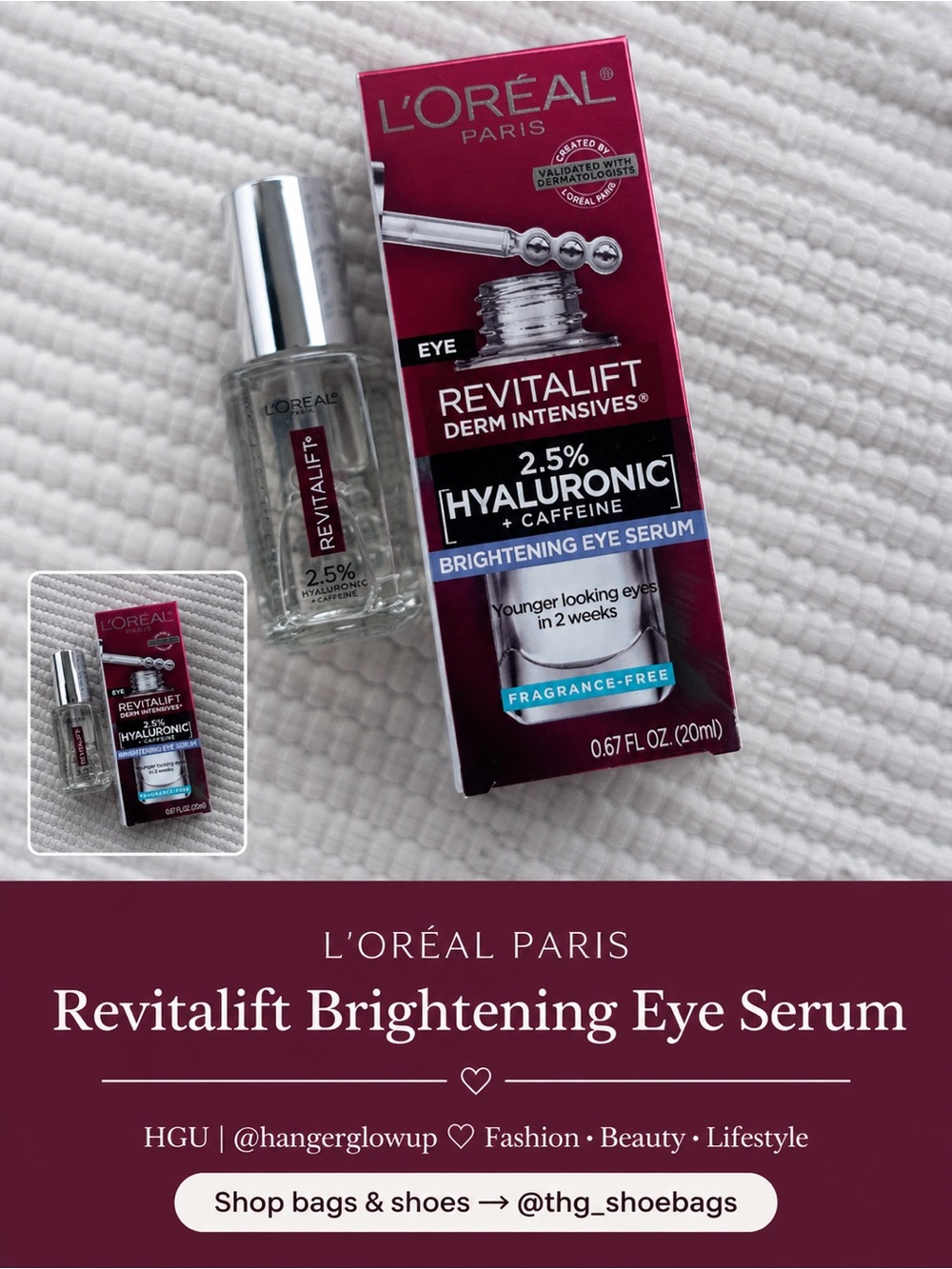 L’Oréal Revitalift Hyaluronic + Caffeine Brightening Eye Serum 20ml